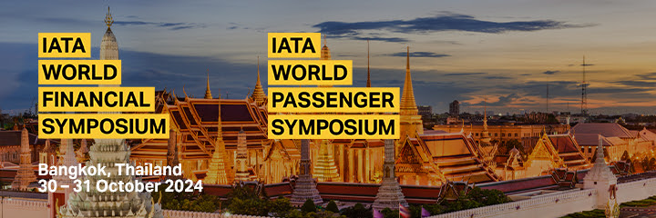 IATA World Finance Symposium and IATA World Passenger Symposium start today in Bangkok